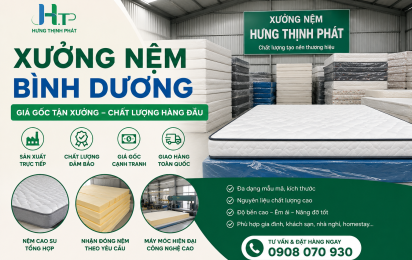 Xưởng Nệm Bình Dương Uy Tín, Giá Gốc Tận Xưởng – Hưng Thịnh Phát